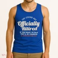 The Legend Has Officially Retired Tee Funny Retirement Tank Top thumb 3