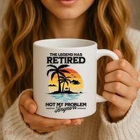 The Legend Has Retired Not My Problem Anymore Coffee Mug thumb 3
