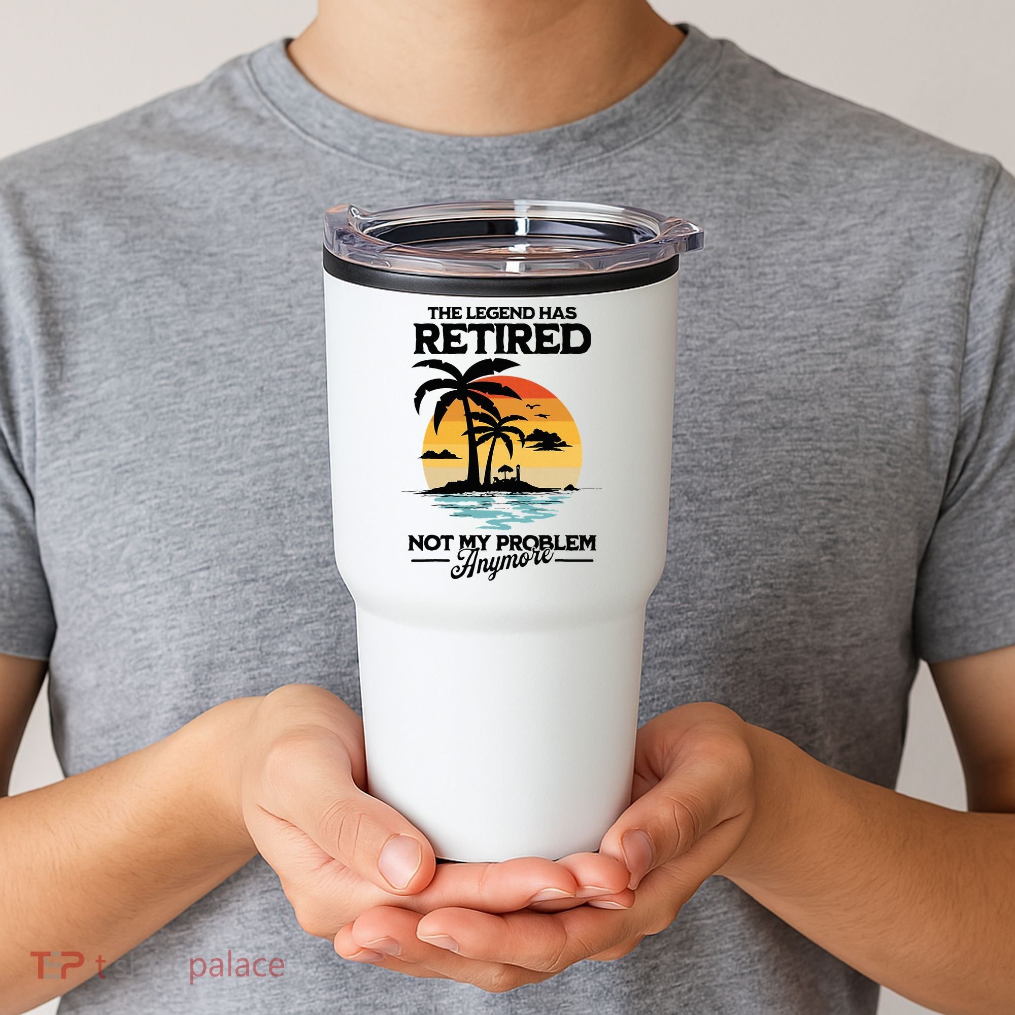 The Legend Has Retired Not My Problem Anymore Tumbler