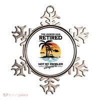 The Legend Has Retired Not My Problem Anymore Ornament thumb 0