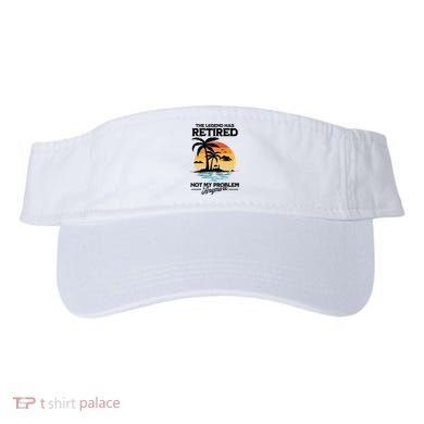 The Legend Has Retired Not My Problem Anymore Visor