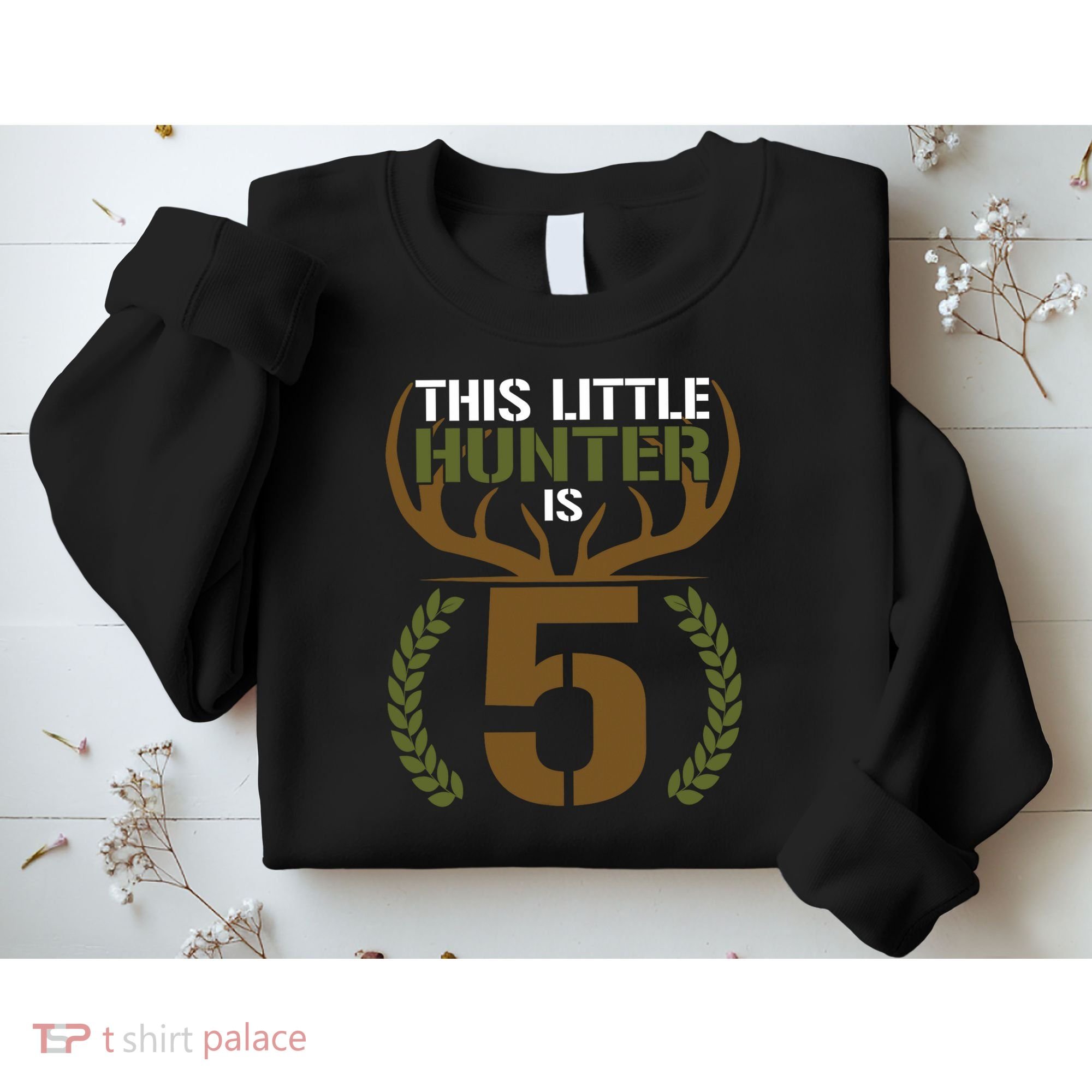 This Little Hunter Is 5 Years Old 5th Birthday Deer Hunter Sweatshirt