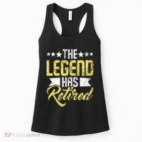 The Legend Has Retired Retirement Retiree Pension Retiring Women's Tank Top thumb 0