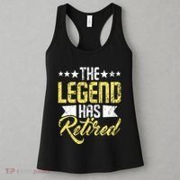 The Legend Has Retired Retirement Retiree Pension Retiring Women's Tank Top thumb 3