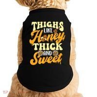 Thighs Like Honey Thick And Sweet Thick Thighs Doggie Tank thumb 0