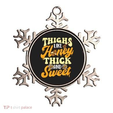 Thighs Like Honey Thick And Sweet Thick Thighs Ornament