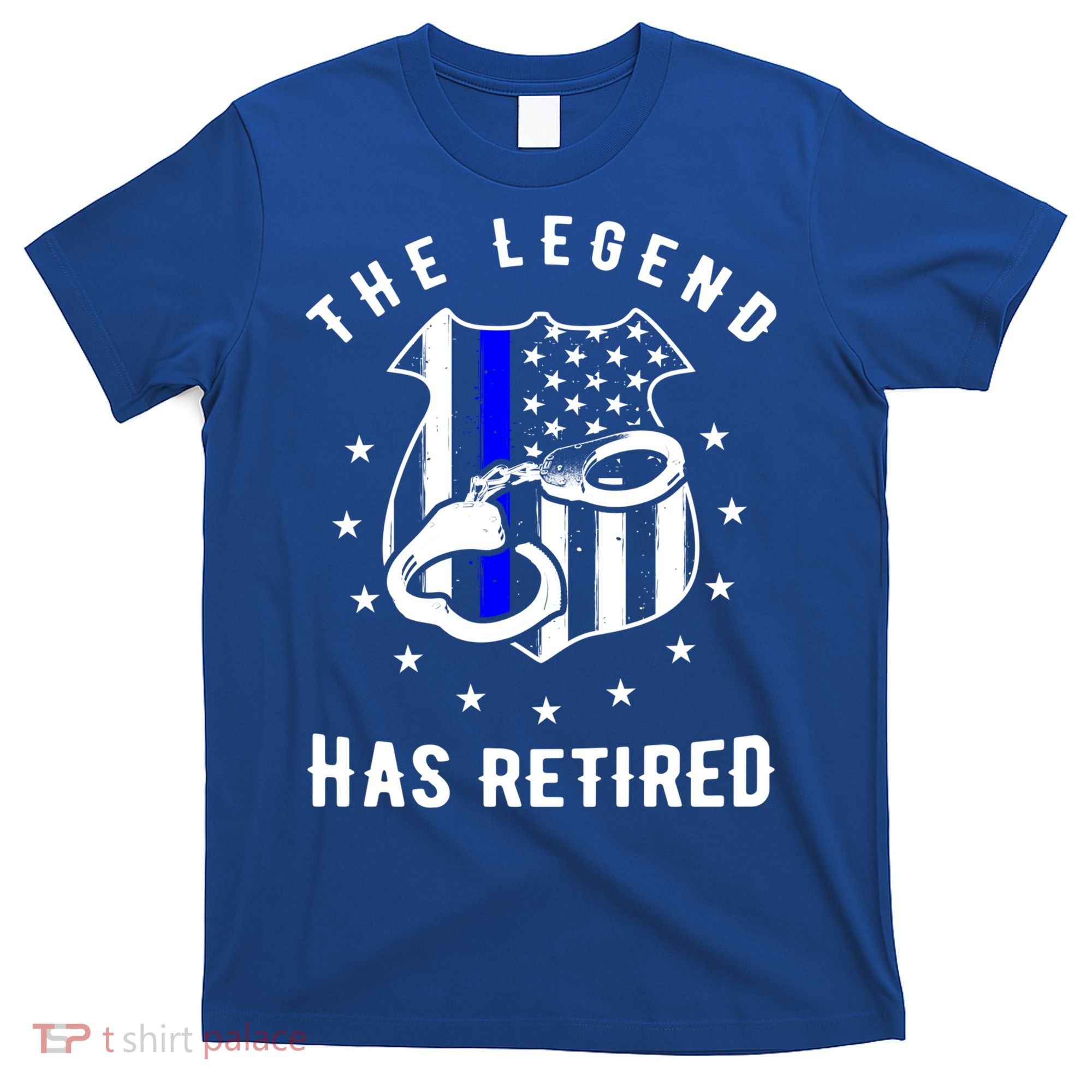 The Legend Has Retired Police Officer Gift Cop Funny Gift T-Shirt