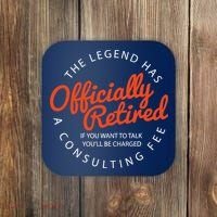 The Legend Has Officially Retired Funny Retirement Gifts Coaster thumb 0