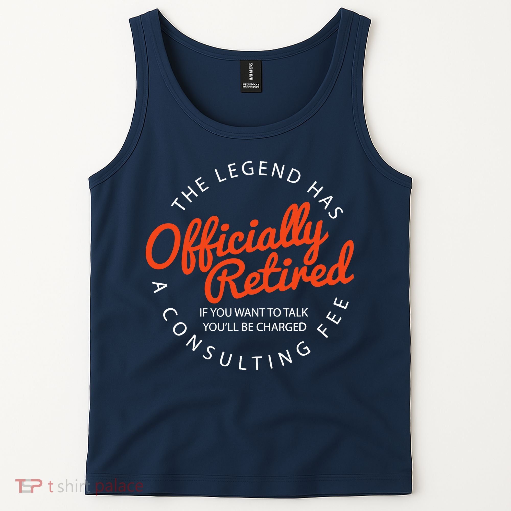 The Legend Has Officially Retired Funny Retirement Gifts Tank Top