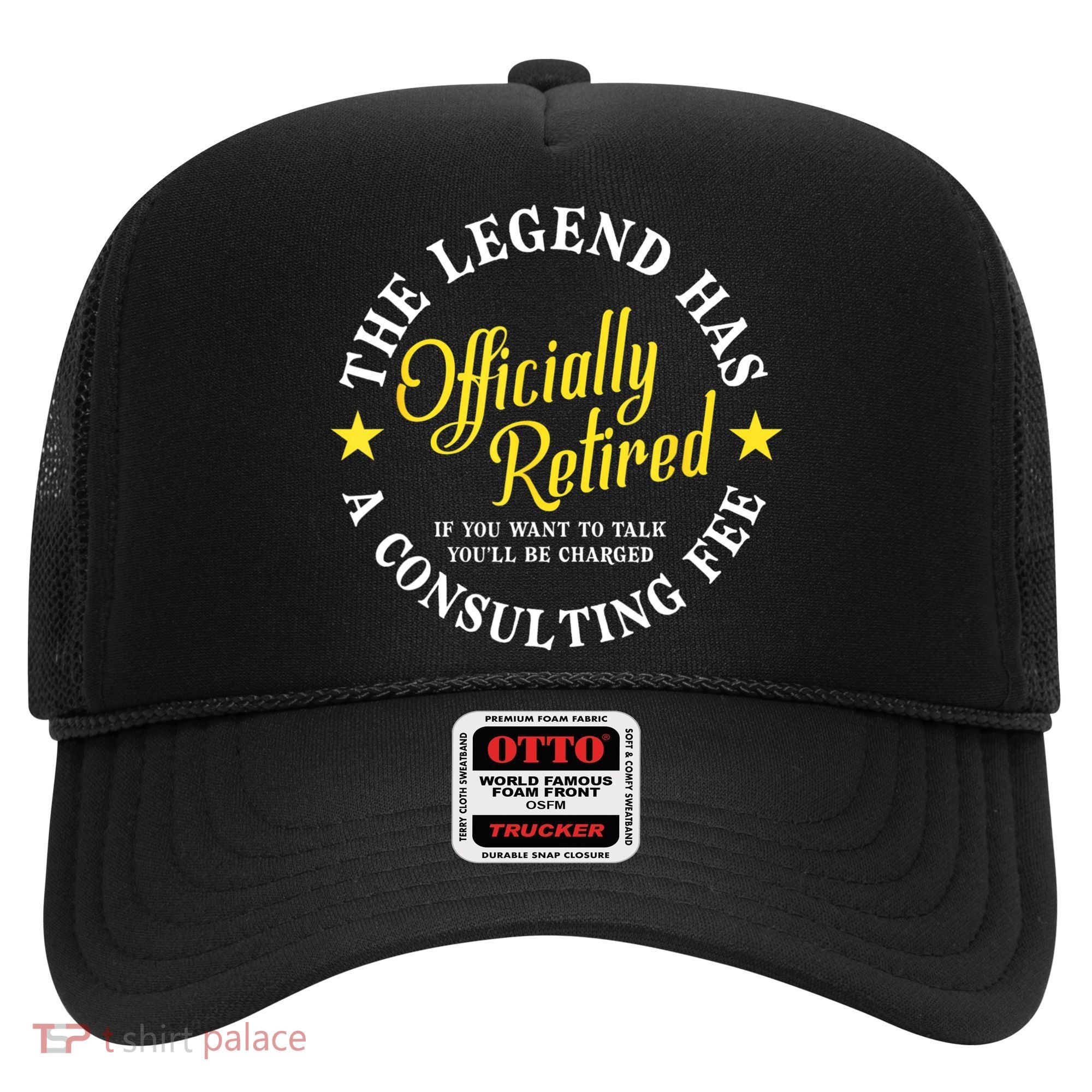 The Legend Has Officially Retired Funny Retirement Men Hat