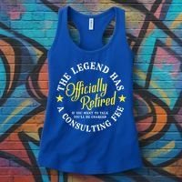 The Legend Has Officially Retired Funny Retirement Men Women's Tank Top thumb 3