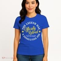 The Legend Has Officially Retired Funny Retirement Men Women's T-Shirt thumb 4