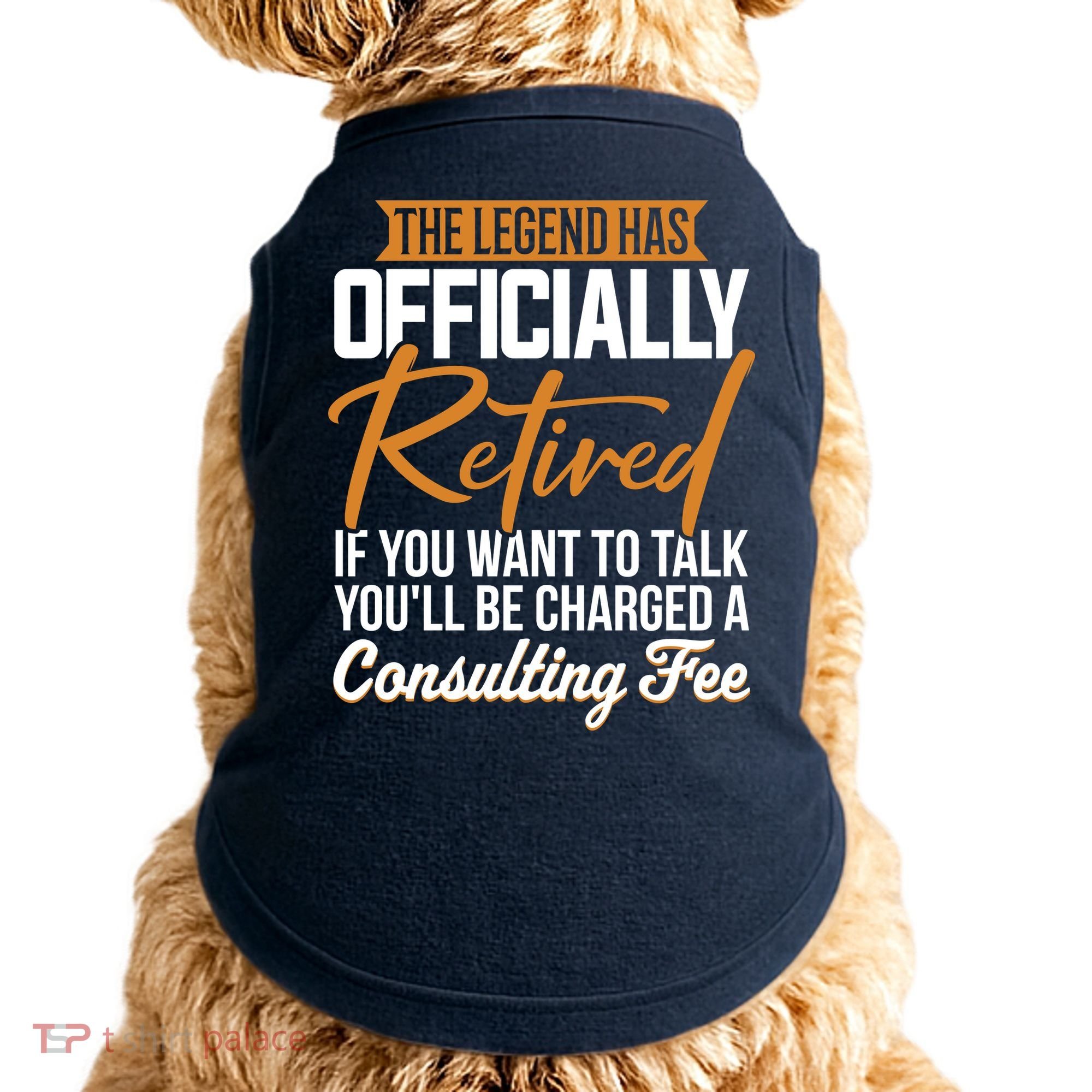 The Legend Has Retired Officer Officially Retirement Doggie Tank