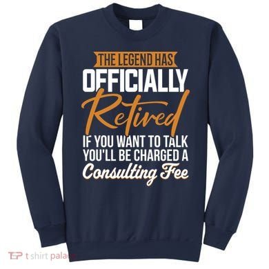 The Legend Has Retired Officer Officially Retirement Sweatshirt