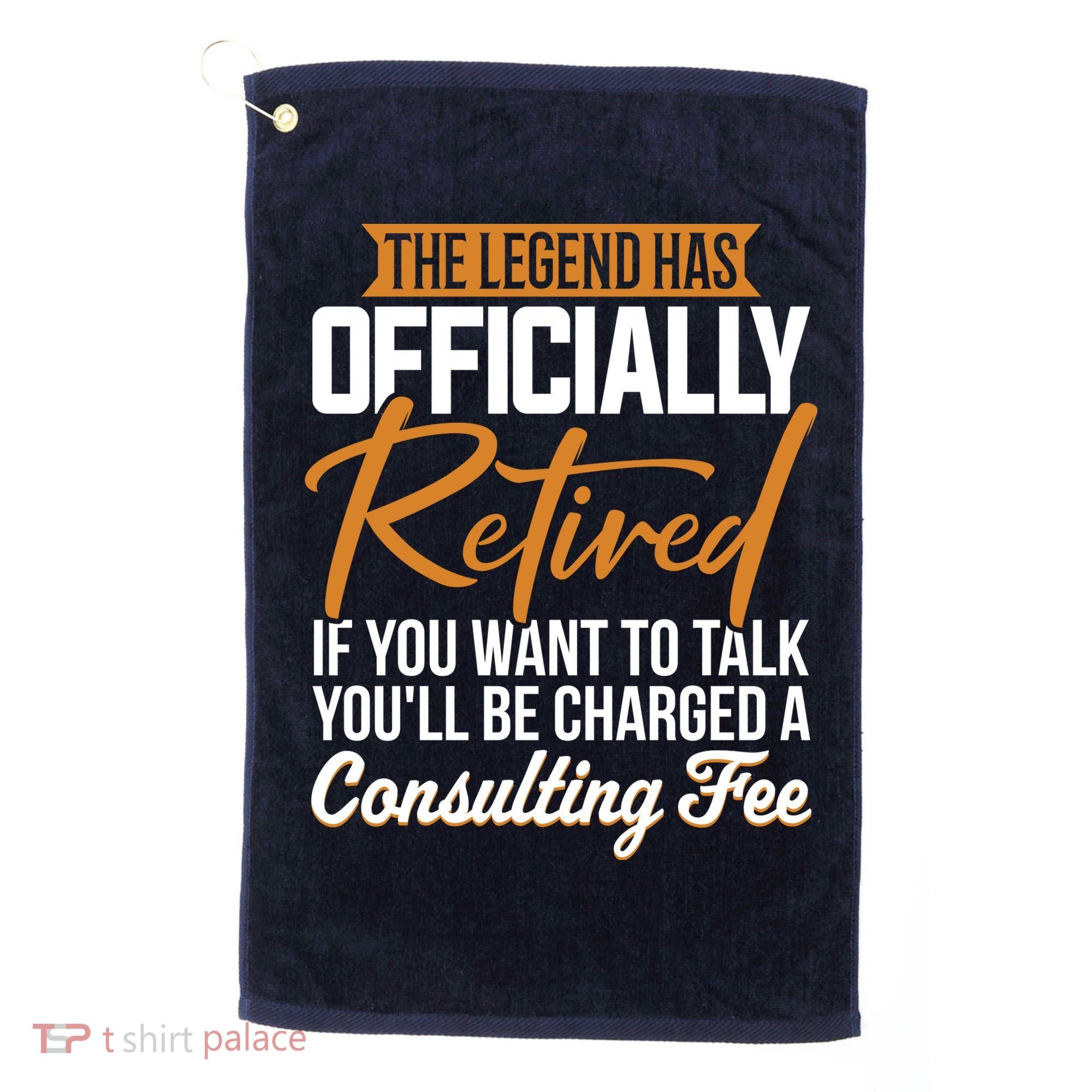 The Legend Has Retired Officer Officially Retirement Golf Towel