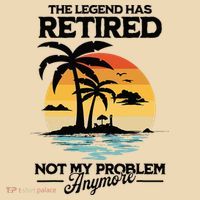 The Legend Has Retired Not My Problem Anymore Tote Bag thumb 4