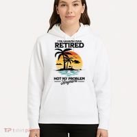The Legend Has Retired Not My Problem Anymore Hoodie thumb 5