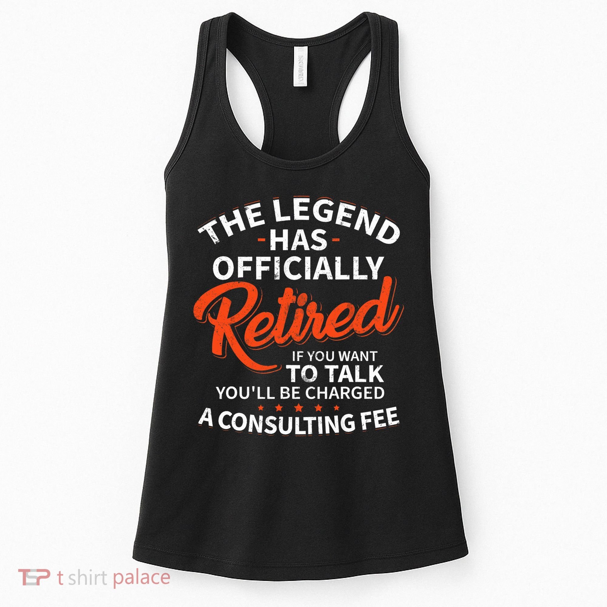 The Legend Has Retired Officer Officially Retirement Women's Tank Top