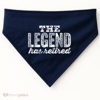 The Legend Has Retired USA-Made Doggie Bandana thumb 0