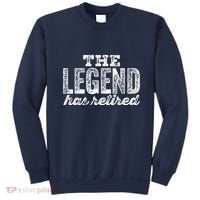 The Legend Has Retired Sweatshirt thumb 0