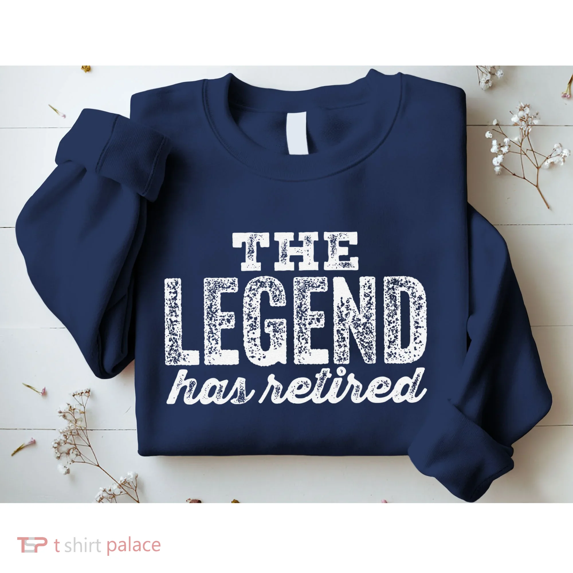 The Legend Has Retired Sweatshirt