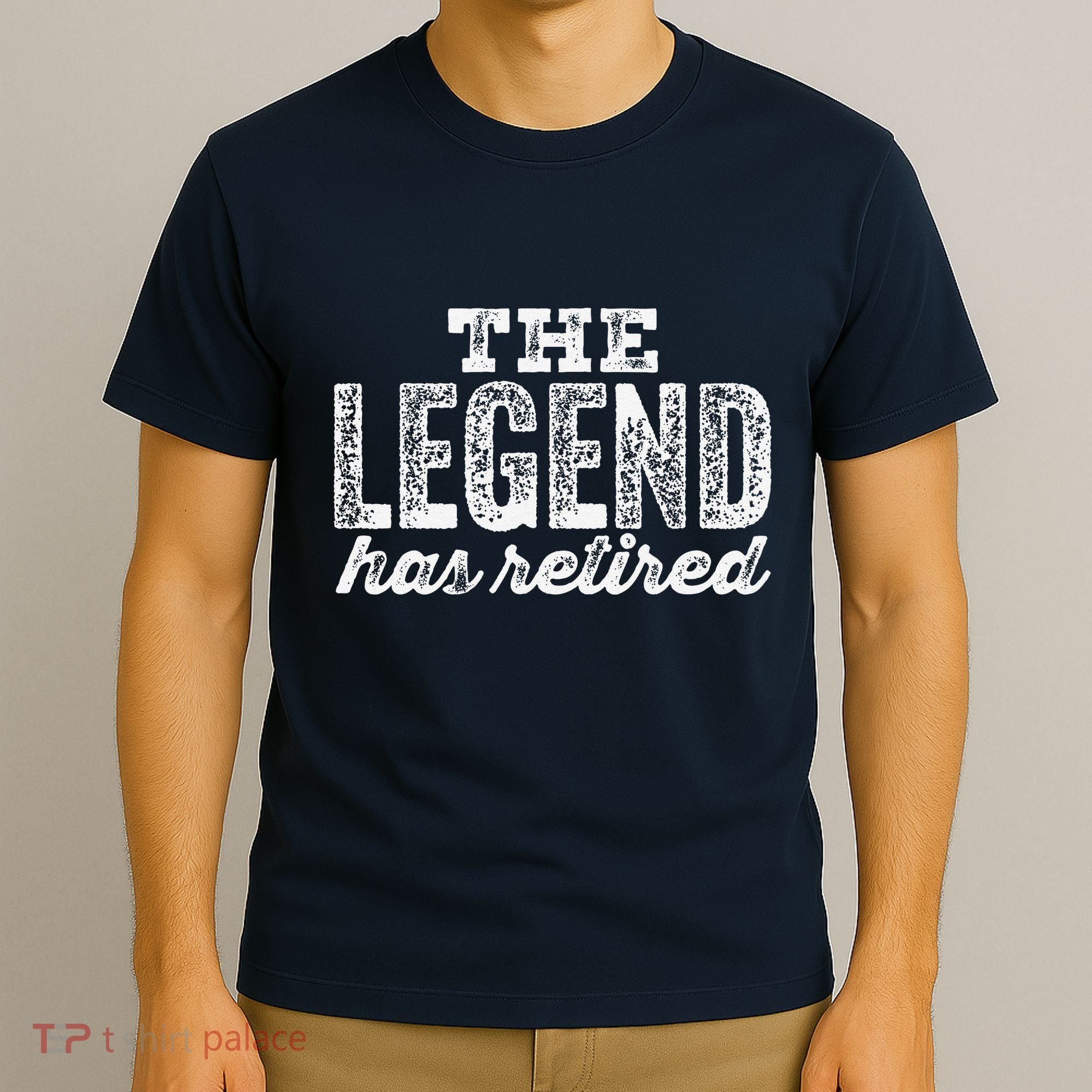 The Legend Has Retired T-Shirt