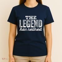 The Legend Has Retired T-Shirt thumb 4