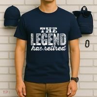 The Legend Has Retired T-Shirt thumb 6