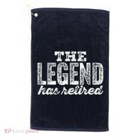 The Legend Has Retired Golf Towel thumb 0