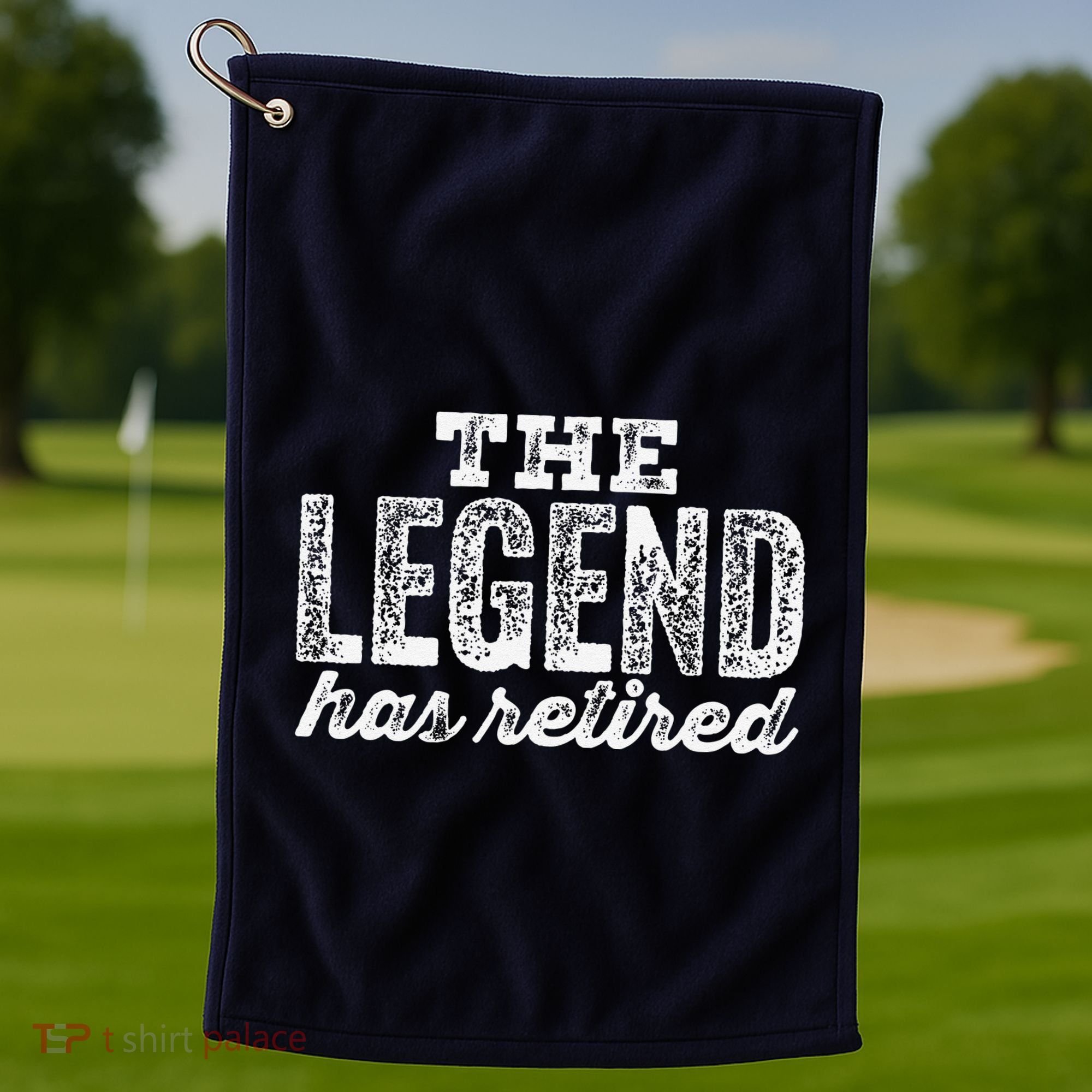 The Legend Has Retired Golf Towel