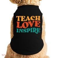 Teach Love Inspire Gift For Teacher Doggie Tank thumb 0