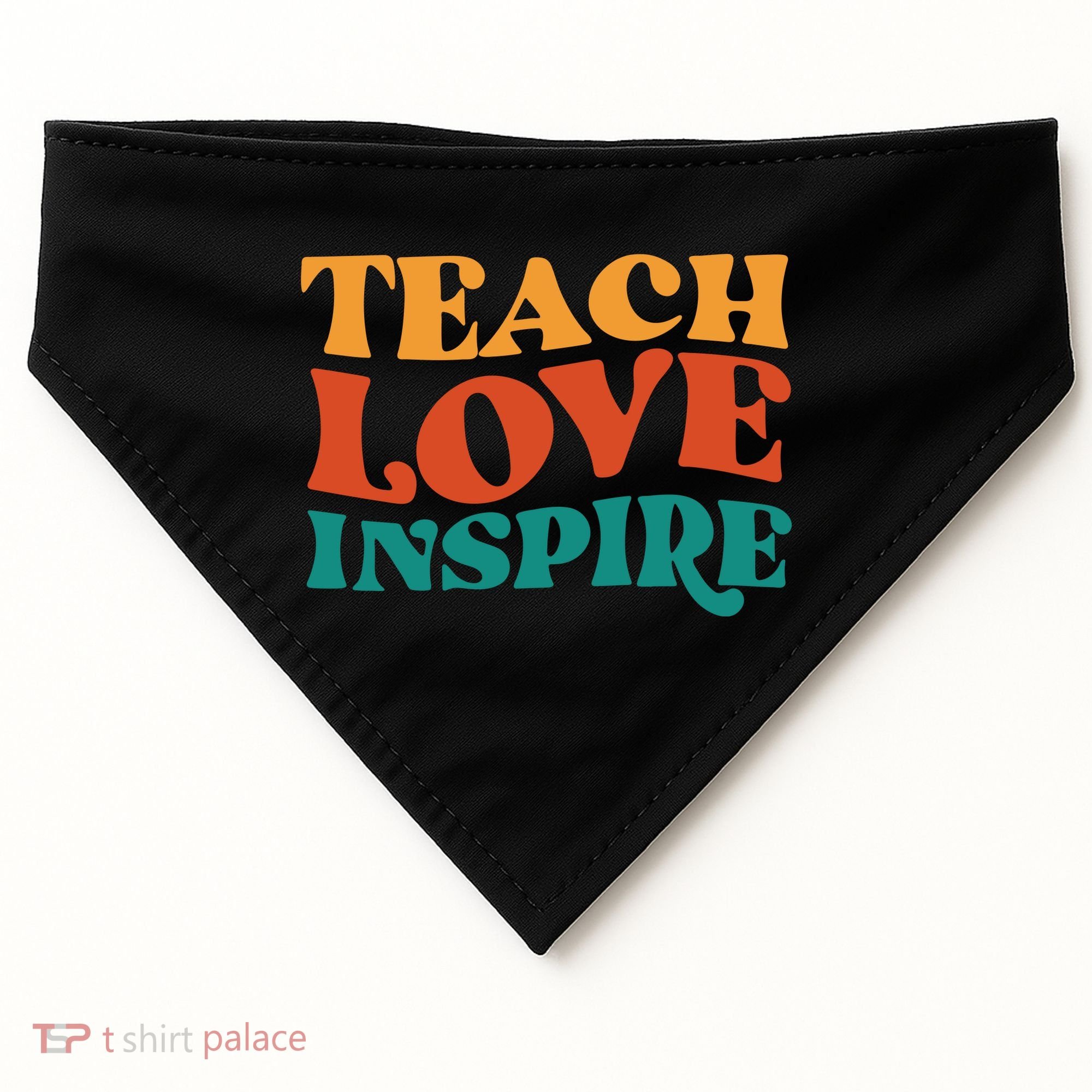 Teach Love Inspire Gift For Teacher USA-Made Doggie Bandana