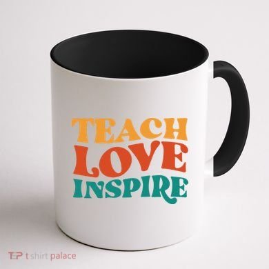 Teach Love Inspire Gift For Teacher Coffee Mug back