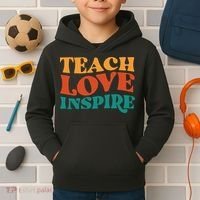 Teach Love Inspire Gift For Teacher Kids Hoodie thumb 2