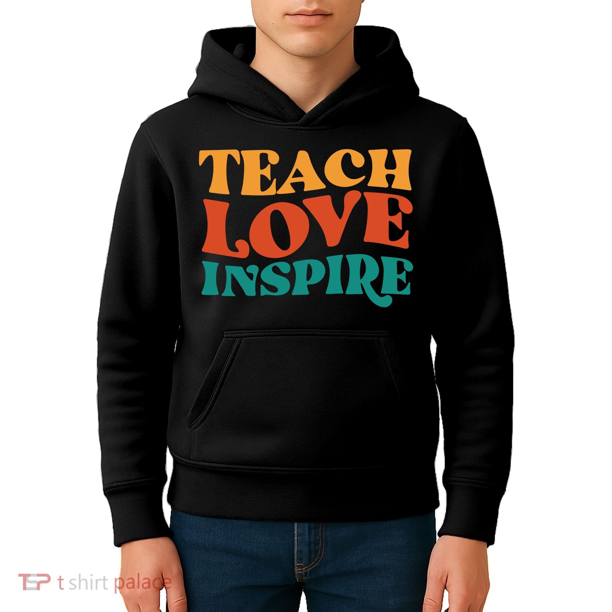 Teach Love Inspire Gift For Teacher Kids Hoodie