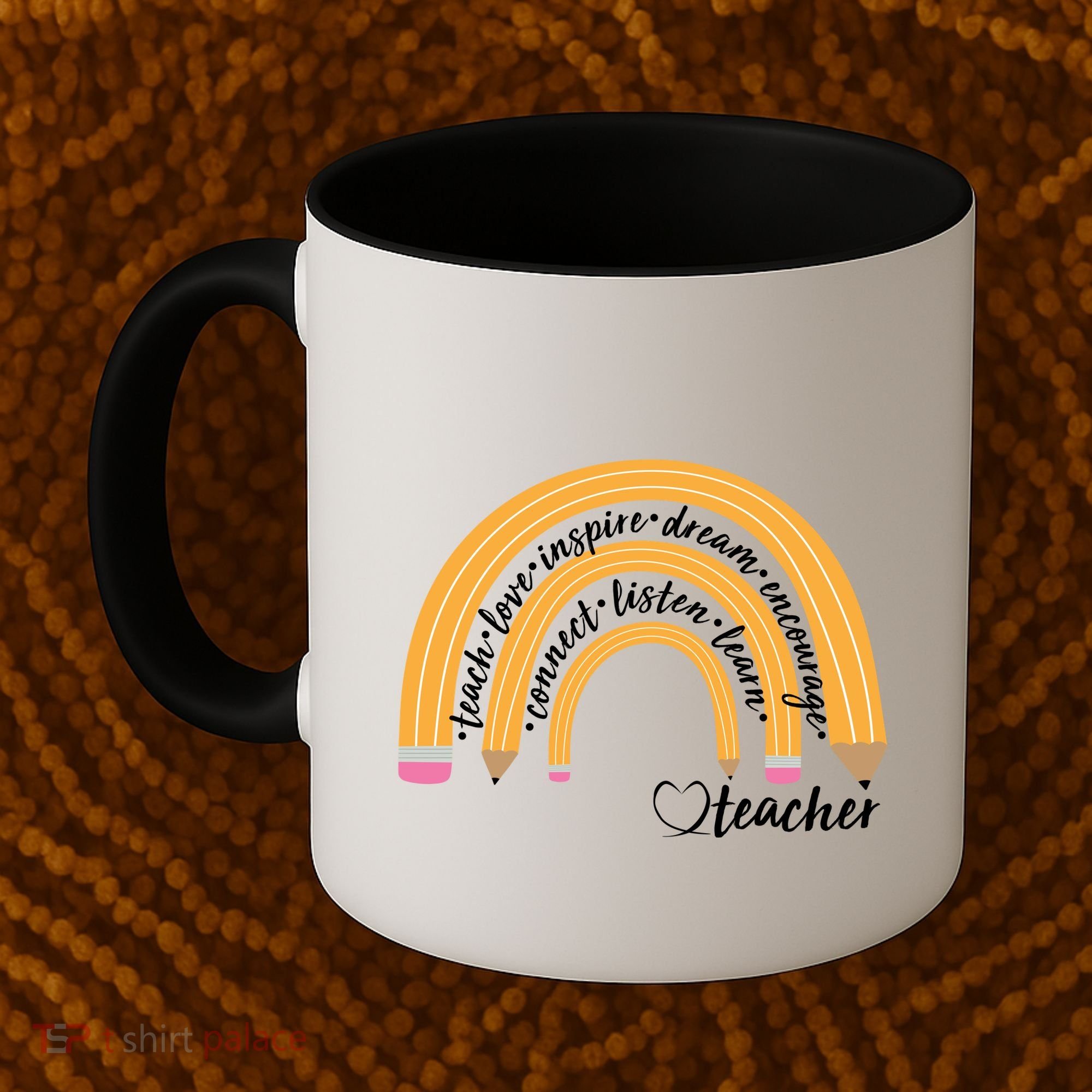 Teach Love Inspire Dream Encourage Teacher Love Coffee Mug