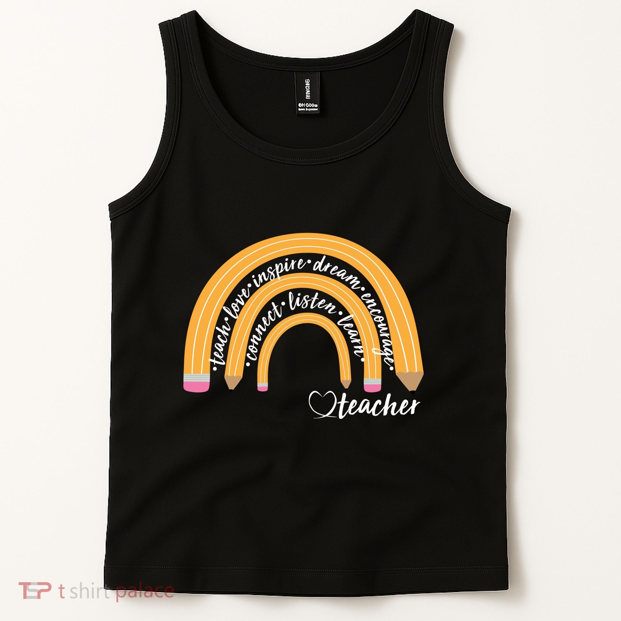 Teach Love Inspire Dream Encourage Teacher Love Tank Top