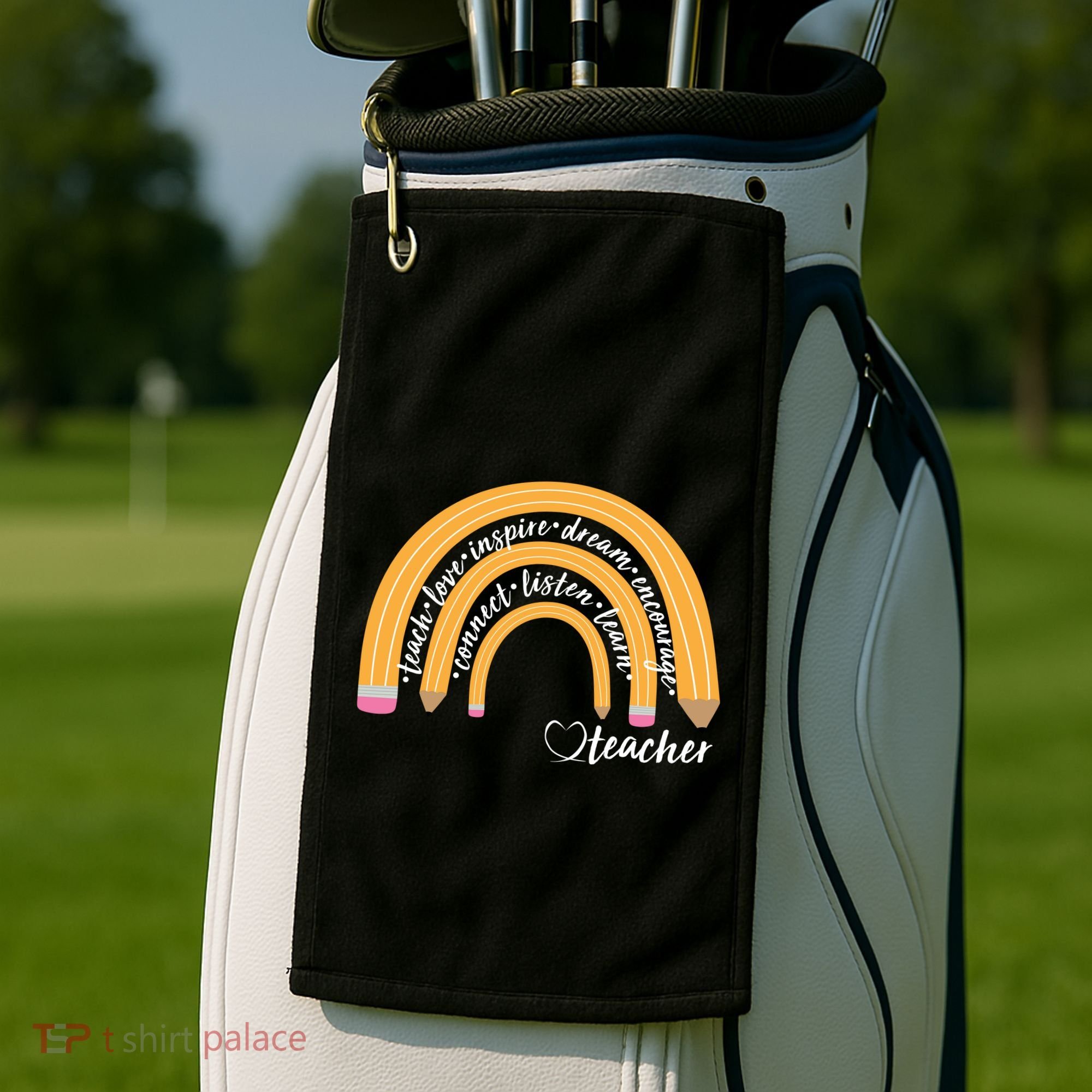 Teach Love Inspire Dream Encourage Teacher Love Golf Towel