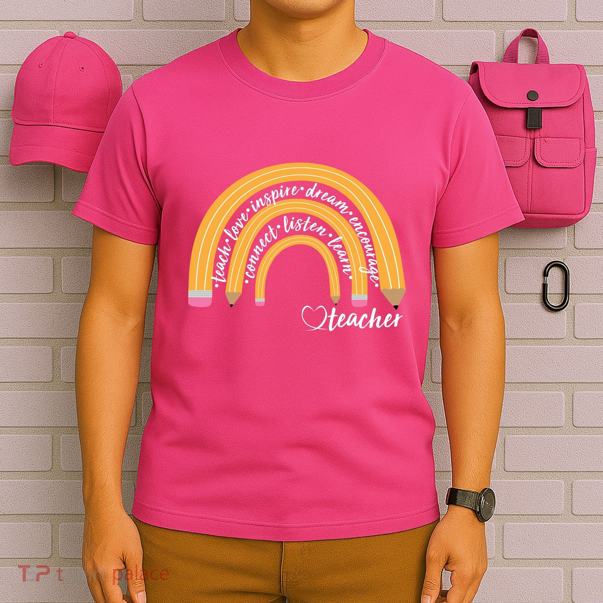 Teach Love Inspire Dream Encourage Teacher Love T-Shirt