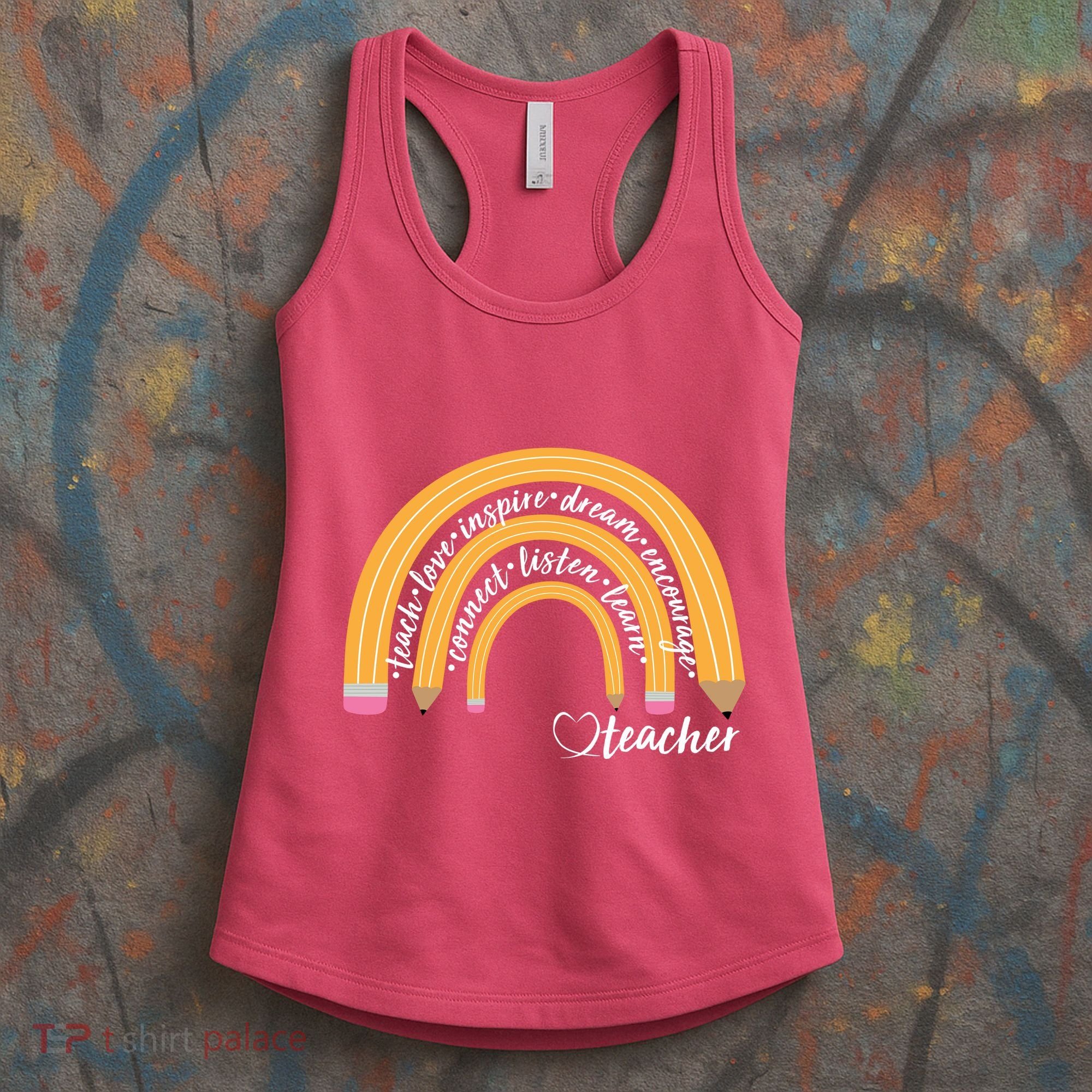 Teach Love Inspire Dream Encourage Teacher Love Women's Tank Top