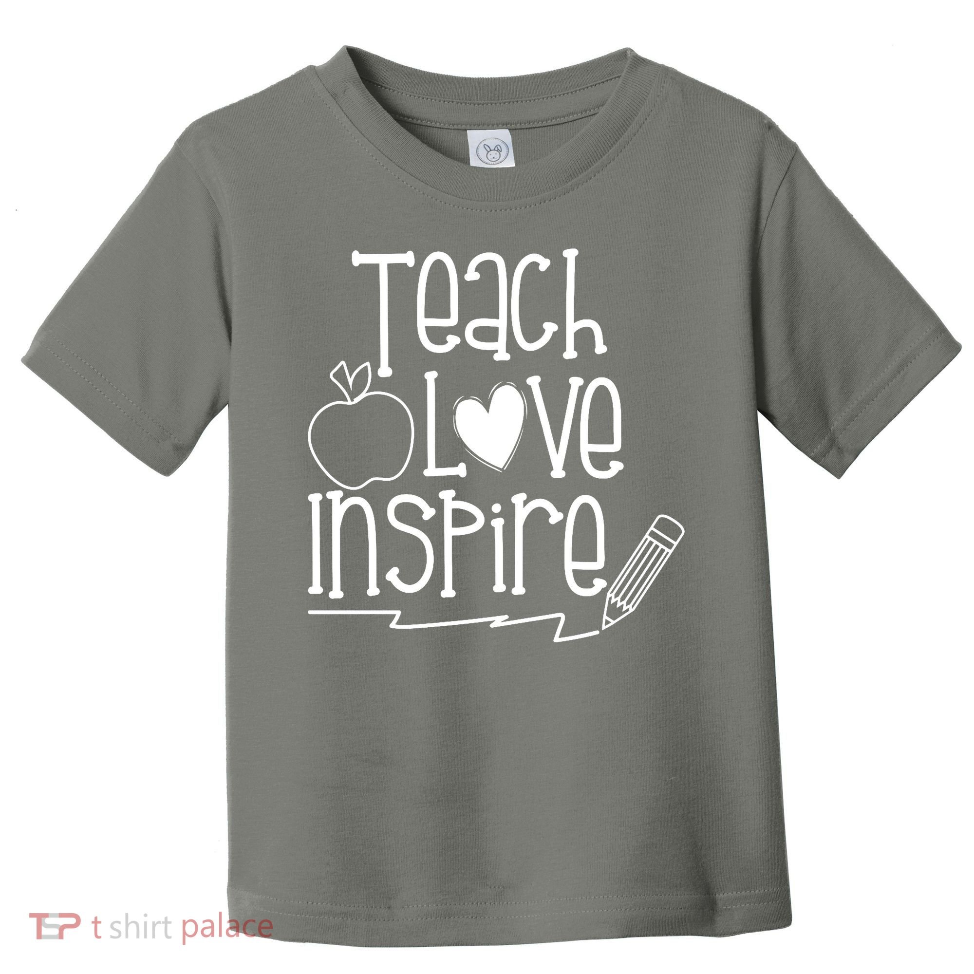Teach Love Inspire Cute Gift For Teacher Toddler T-Shirt