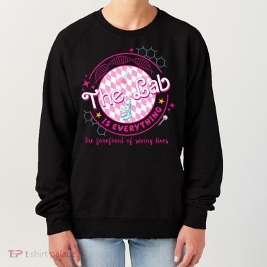 The Lab Is Everything The Forefront Of Saving Lives Women's Sweatshirt