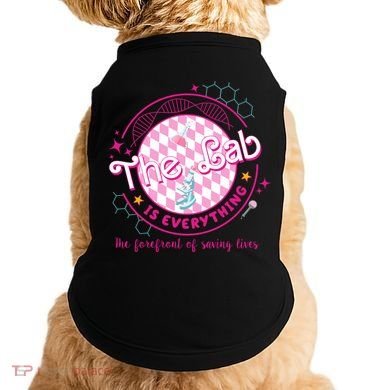 The Lab Is Everything The Forefront Of Saving Lives Doggie Tank