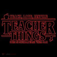 Teach Love Inspire Teacher Things It's Fine Everything Baby Bodysuit thumb 2