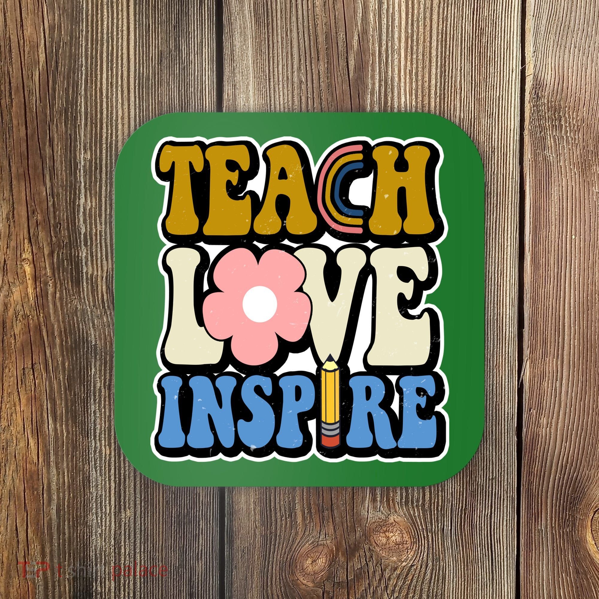 Teach Love Inspire Retro Gift For Teacher Coaster