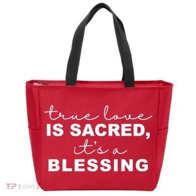 True Love Is Sacred It's A Blessing Tote Bag