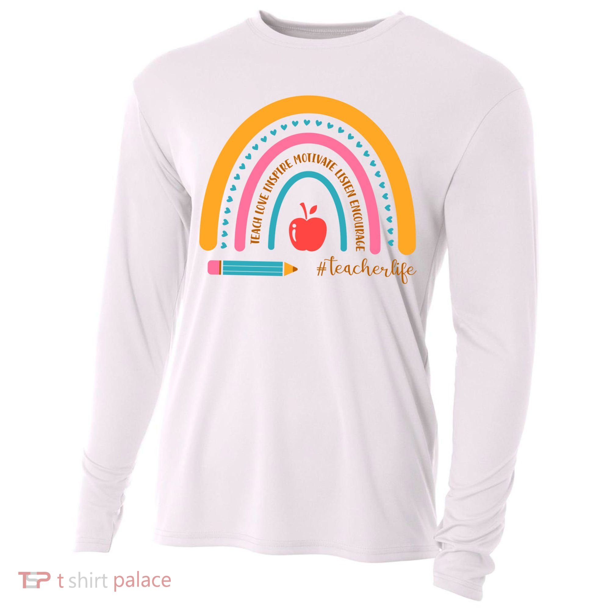 Teacher Life Inspire Rainbow Cute Gift Cooling Performance Long Sleeve Crew