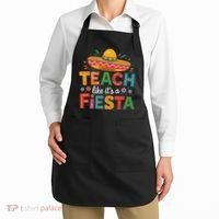 Teach Like Its A Fiesta Teachers Sombrero Cinco De Mayo Apron thumb 2