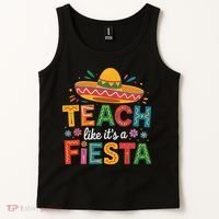 Teach Like Its A Fiesta Teachers Sombrero Cinco De Mayo Tank Top thumb 2