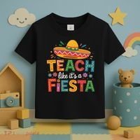 Teach Like Its A Fiesta Teachers Sombrero Cinco De Mayo Toddler T-Shirt thumb 3
